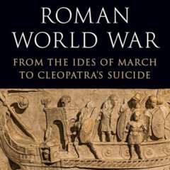 A Roman World at War