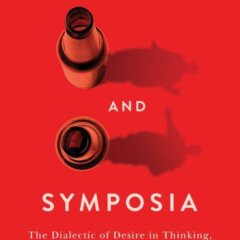 Euphoria and Symposia